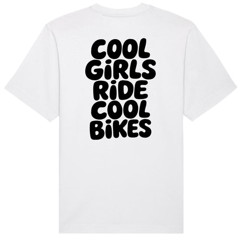 Cool Girls Ride Cool Bikes T-Shirt | Oversize & Classic
