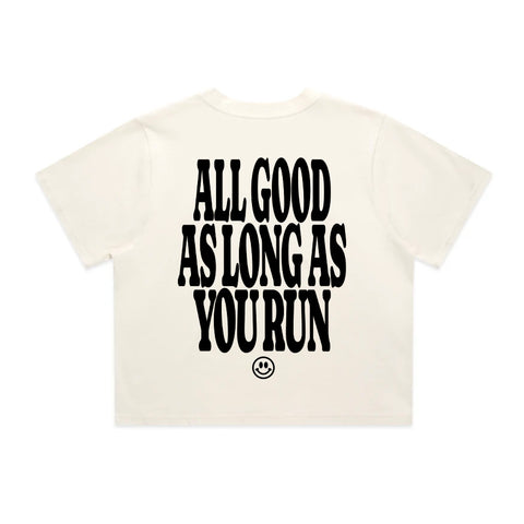 All Good As Long As You Run T-Shirt | Oversize, Classic & Cropped