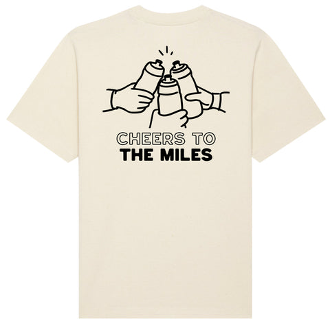 Cheers To The Miles T-Shirt Oversize