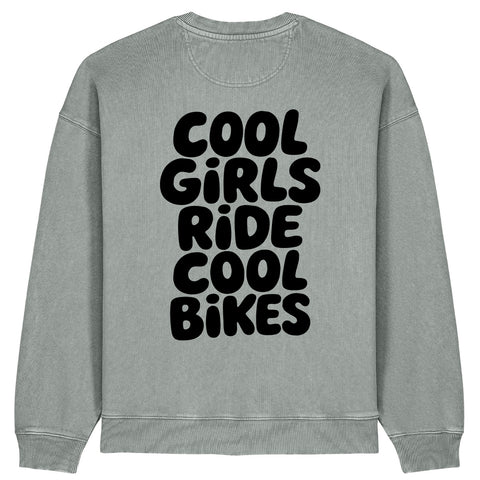 Cool Girls Ride Cool Bikes Sweatshirt | Oversize