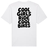 Cool Girls Ride Cool Bikes T-Shirt | Oversize & Classic