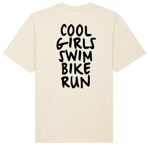 Cool Girls Swim Bike Run T-Shirt Oversize