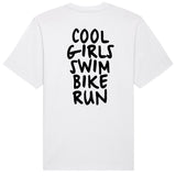 Cool Girls Swim Bike Run T-Shirt | Oversize, Classic & Cropped