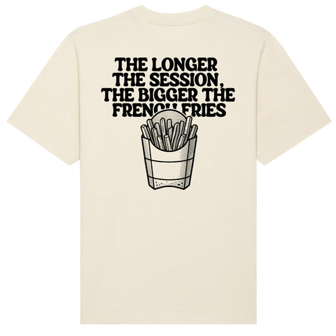 French Fries | The Longer The Session The Bigger T-Shirt Oversize
