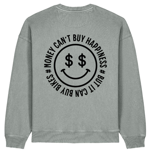 Money can't buy Happiness, but it can buy Bikes Sweatshirt | Oversize