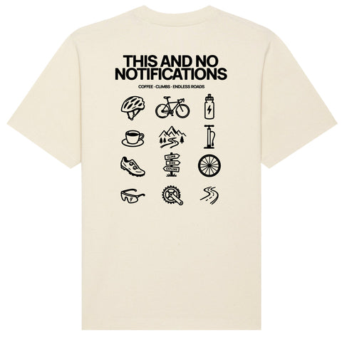 This And No Notifications T-Shirt Oversize