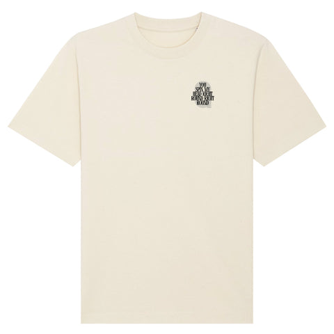 You Spin My Head T-Shirt Oversize