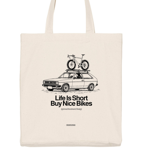 Life Is Short Buy Nice Bikes Stoffbeutel